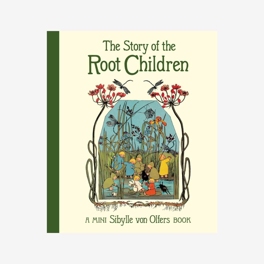 The Story of the Root Children - Mini